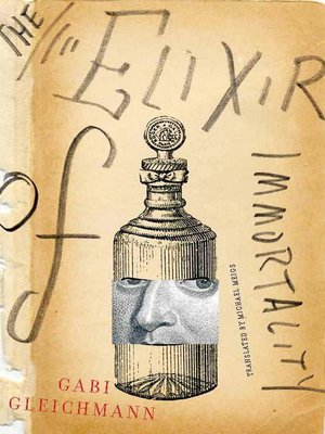 The Elixir of Immortality - ebook